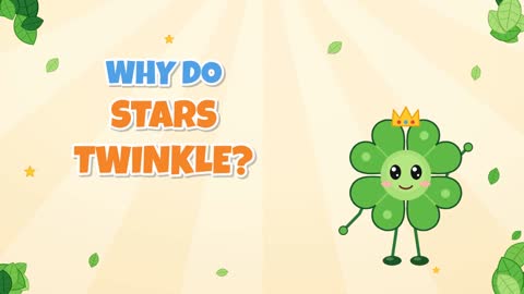 Why Do Stars Twinkle? Wiggly Air Between Us and Space!