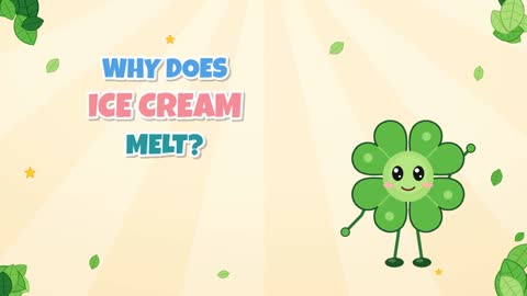 Why Does Ice Cream Melt? Frozen Water, Fat and Air!