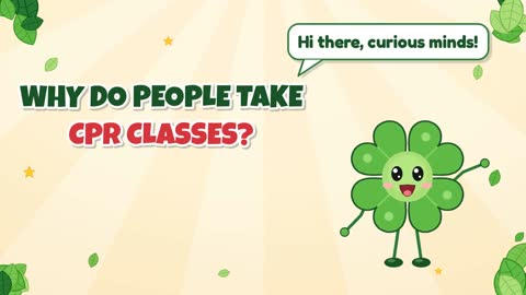Why Do People Take CPR Classes?