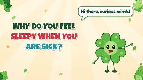 Why Do You Feel Sleepy When You Are Sick?