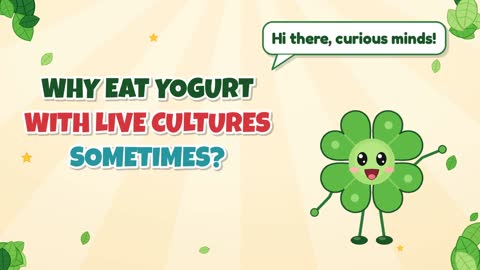 Why Eat Yogurt with Live Cultures Sometimes?