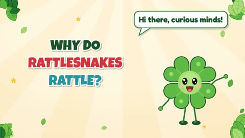 Why Do Rattlesnakes Rattle?