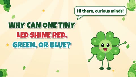 Why Can One Tiny LED Shine Red, Green, or Blue?