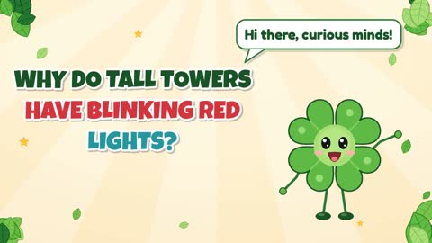 Why Do Tall Towers Have Blinking Red Lights?