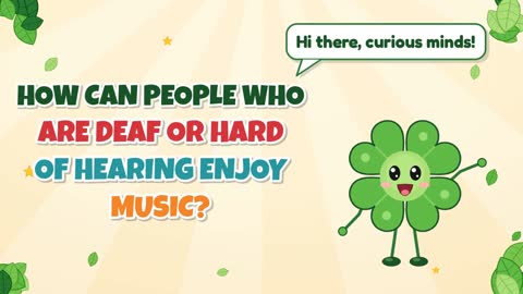 How Can People Who Are Deaf or Hard of Hearing Enjoy Music?