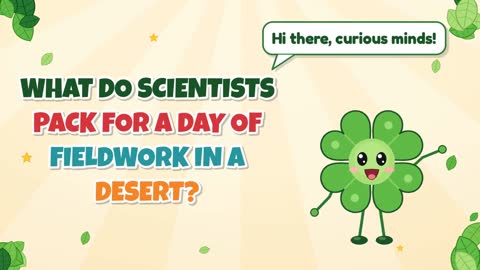 What Do Scientists Pack for a Day of Fieldwork in a Desert?
