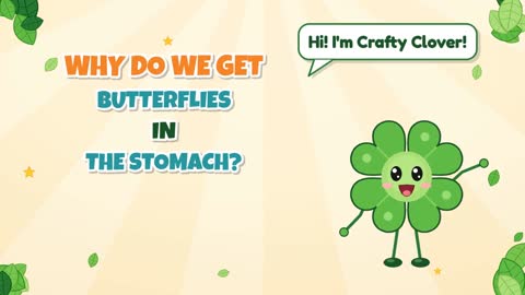 Why Do We Get Butterflies in the Stomach?