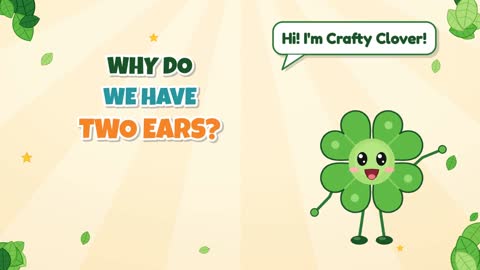 Why Do We Have Two Ears?