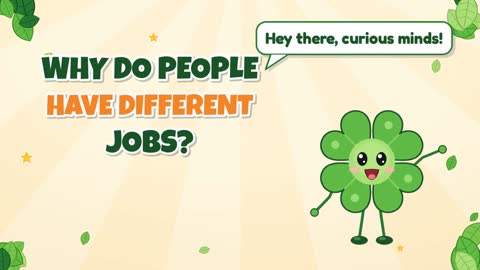 Why Do People Have Different Jobs?