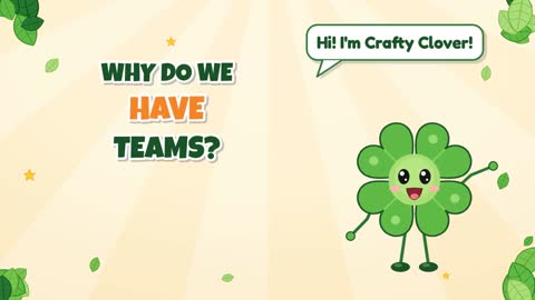 Why Do We Have Teams?