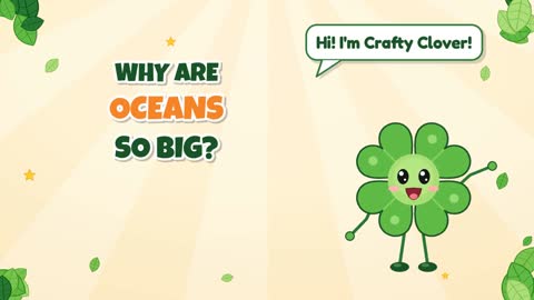 Why Are Oceans So Big?