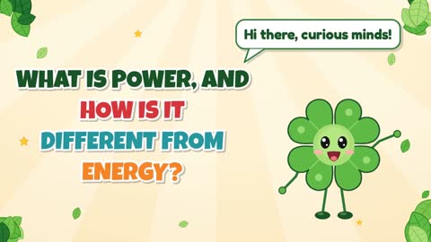 What Is Power, and How Is It Different From Energy?