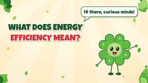 What Does Energy Efficiency Mean?