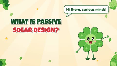 What Is Passive Solar Design?