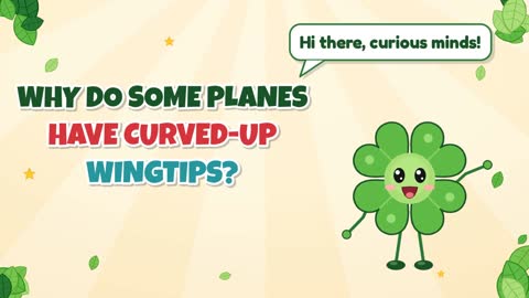 Why Do Some Planes Have Curved-Up Wingtips?