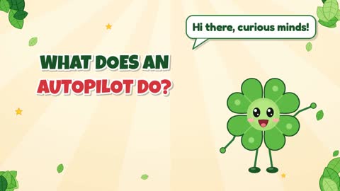 What Does an Autopilot Do?
