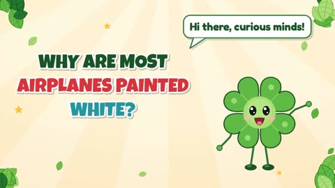 Why Are Most Airplanes Painted White?