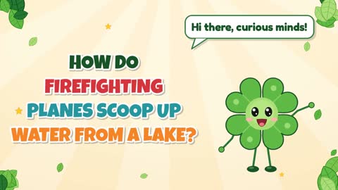 How Do Firefighting Planes Scoop Up Water From a Lake?