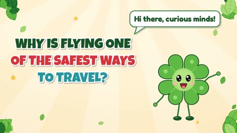 Why Is Flying One of the Safest Ways to Travel?