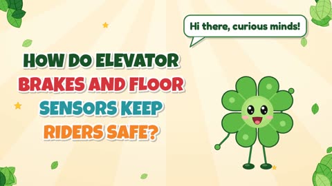 How do elevator brakes and floor sensors keep riders safe?