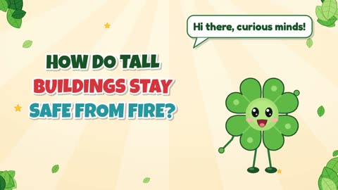 How do tall buildings stay safe from fire?