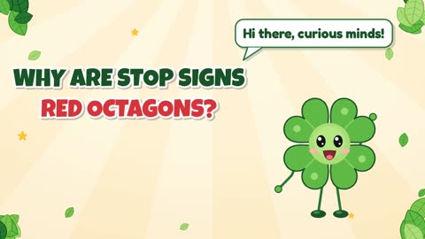 Why are stop signs red octagons?