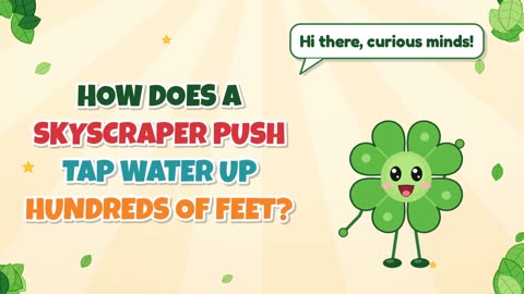 How does a skyscraper push tap water up hundreds of feet?