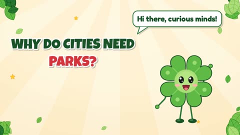 Why do cities need parks?