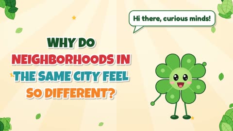 Why do neighborhoods in the same city feel so different?