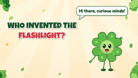 Who invented the flashlight?