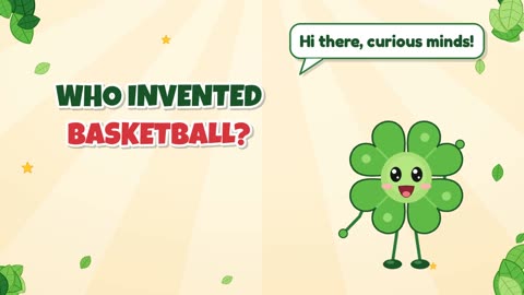 Who invented basketball?