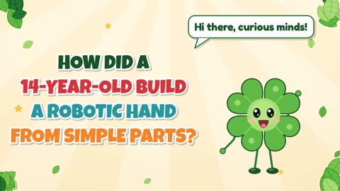 How did a 14-year-old build a robotic hand from simple parts?