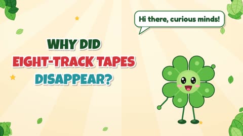 Why did eight-track tapes disappear?