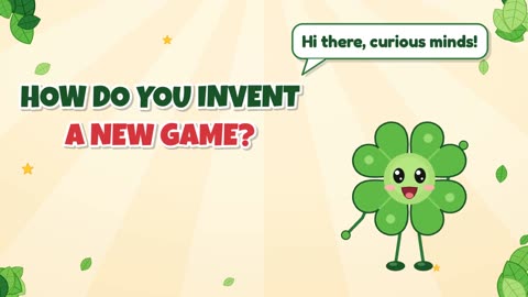 How do you invent a new game?