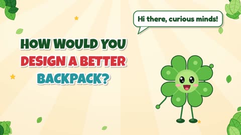 How would you design a better backpack?