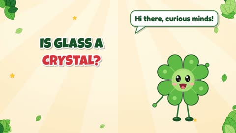 Is glass a crystal?