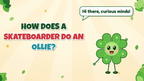 How does a skateboarder do an ollie?