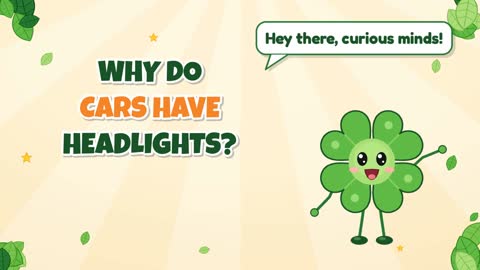 Why Do Cars Have Headlights?