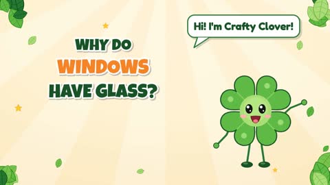 Why Do Windows Have Glass?