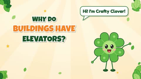 Why Do Buildings Have Elevators?