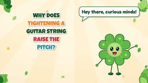 Why Does Tightening a Guitar String Raise the Pitch?