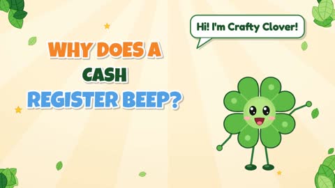Why Does a Cash Register Beep?