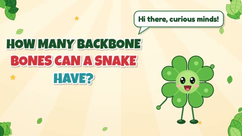 How many backbone bones can a snake have?