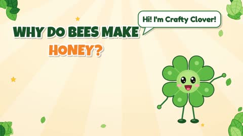 Why Do Bees Make Honey?