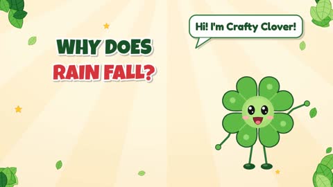Why Does Rain Fall?