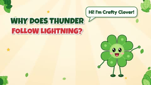 Why Does Thunder Follow Lightning?