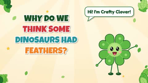 Fluffy Fossils! Why Do We Think Dinosaurs Had Feathers?