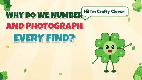 Snap and Label! Why Number and Photograph Every Find?