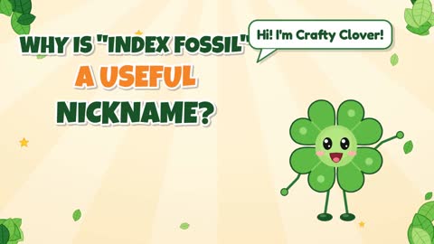 Rock Clock Clues! Why Is Index Fossil a Useful Nickname?