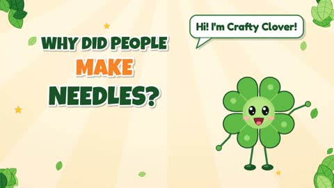 Stitch by Stitch! Why Did People Make Needles?